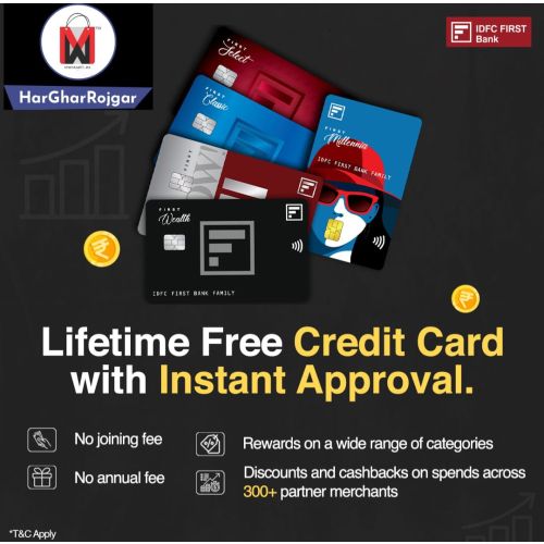 IDFC First- Life time Free Credit Card